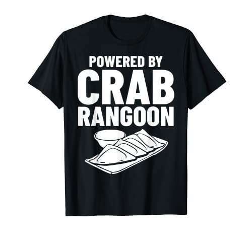 Crab Rangoon Cream Cheese Wontons Dip Sauce Chinese T-Shirt