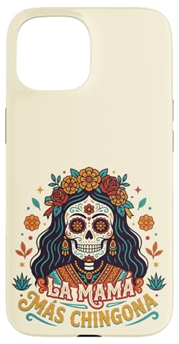 La Mama Mas Chingona Sugar Skull Mother's Day �X�}�z�P�[�X iPhone 15 �p