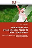 Contribution de La Dynamoma(c)Trie A L''A(c)Tude de Forces Segmentaires 6131584885 Book Cover