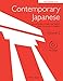 Contemporary Japanese Volume 2: An Introductory Textbook for College Students (Audio CD Included) (Tuttle Language Library)