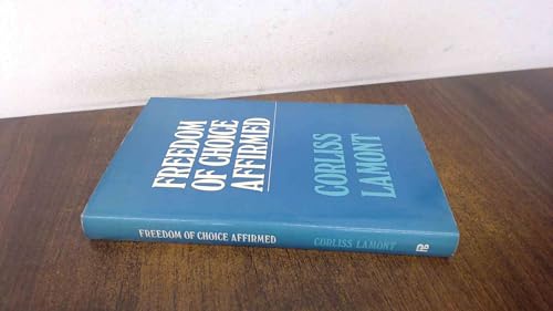 Freedom of Choice Affirmed 0301710112 Book Cover