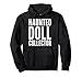 Muñeco embrujado coleccionista – Halloween Funny Sudadera con Capucha