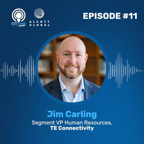 #11: Jim Carling, Segment VP Human Resources at TE Connectivity