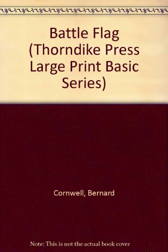 Battle Flag (The Starbuck Chronicles, Book 3) [Large Print] 0786203994 Book Cover