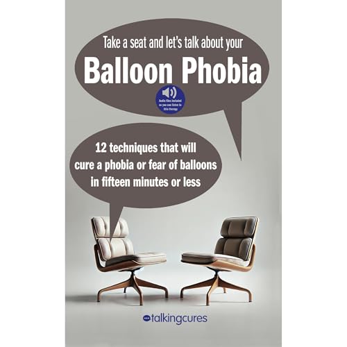 Balloon Phobia - Fifteen Minute Therapy Audiolibro Por James Brackin arte de portada