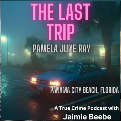 97: Pamela June Ray: Panama City Beach, Florida Podcast Por  arte de portada