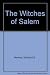 The Witches of Salem