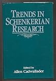 Trends in Schenkerian Research