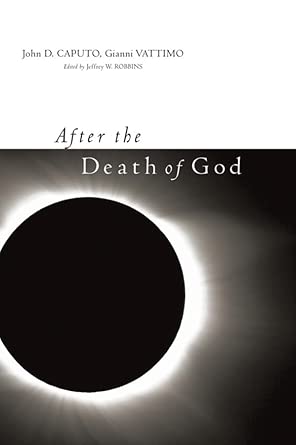 After the Death of God book cover