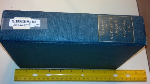 The Writings of Thomas Jefferson, Vols. XV-XVI ... B002TJZ9E2 Book Cover