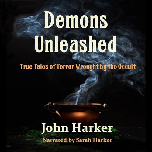 Demons Unleashed by John Harker episode artwork