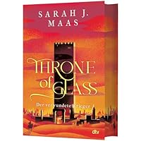 Throne of Glass &ndash; Der verwundete Krieger
