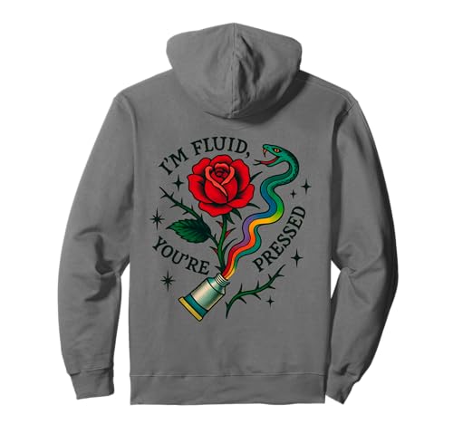 I'm Fluid You're Pressed Funny Queer Pride Design Felpa con Cappuccio