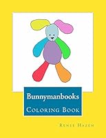Bunnymanbooks Coloring Book 151765887X Book Cover