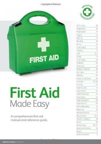 By Nigel Barraclough First Aid Made Easy: A Comprehensive First Aid Manual and Reference Guide (9th edition)