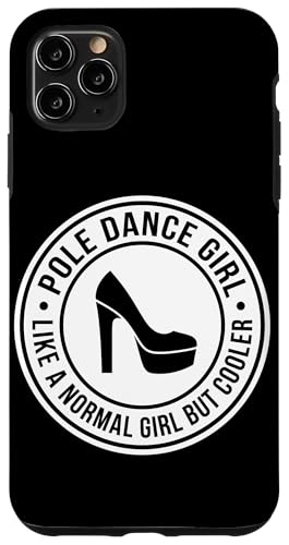 �|�[���_���X�K�[�� Like A Normal Girl But Cooler Shoe �X�}�z�P�[�X iPhone 11 Pro Max �p