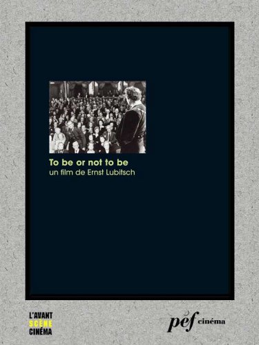 Télécharger To be or not to be - Scénario du film Gratuit