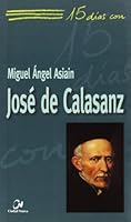 José de Calasanz 8497150589 Book Cover