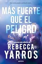 Más fuerte que el peligro (Vuelo y gloria 1) (Lo más visto)