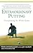 Extraordinary Putting: Transforming the Whole Game