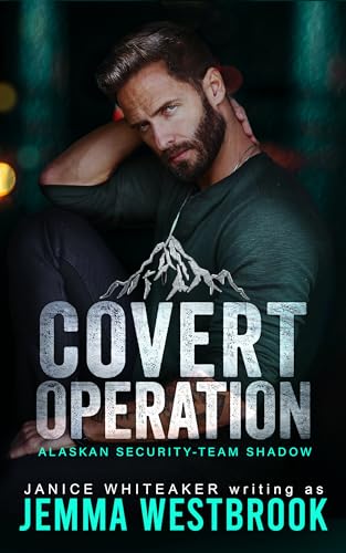 Covert Operation: Alaskan Security-Team Shadow