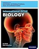 Oxford International AQA Examinations: International GCSE Biology