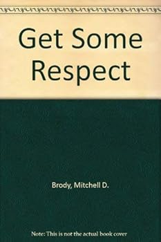 Paperback Get Some Respect Book