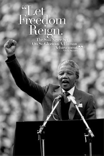 Nelson Mandela South Africa President Famous Speech Poster/Print 24x36" Let Freedom Reign