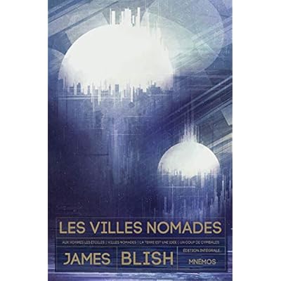 Les villes nomades
