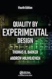 Quality by Experimental Design