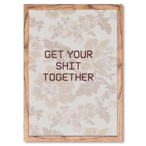 Framed Get Your Act Together Poster Canvas Print Art, Modern
