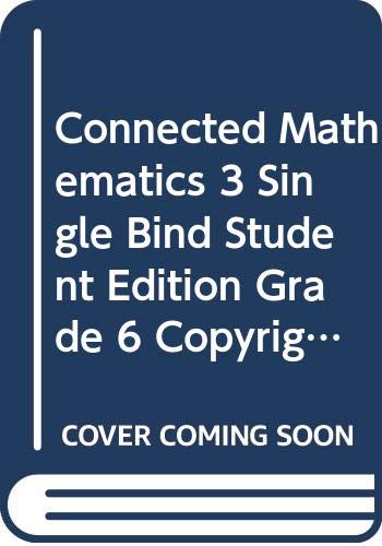 Connected Mathematics 3 Single Bind Student Edi... 0328900613 Book Cover
