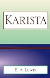 Karista: Search for the Everset