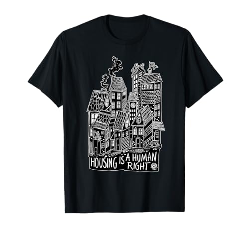 Housing Is A Human Right Armty Cancel Rent Stop Evictions T-Shirt