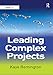 Produktbild Leading Complex Projects