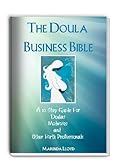 The Doula Business Bible