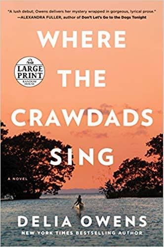 Large Print Edition Copy Of Where Crawdads Sing In Paperback By D...