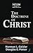 The Doctrine of Christ (NGIM Guide to Bible Doctrine) (Volume 3)