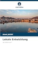 Lokale Entwicklung (German Edition) 6208996325 Book Cover