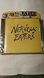 Nervous Eaters