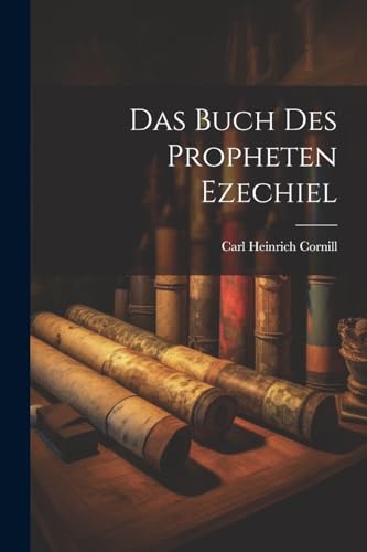 Das Buch Des Propheten Ezechiel (German Edition)