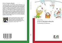Il Circo Sociale in Brasile 3639771354 Book Cover