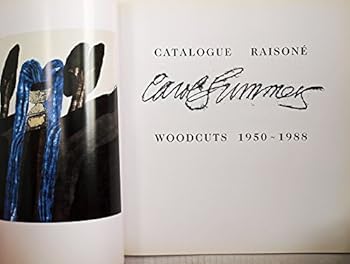 Hardcover Carol Summers: Catalogue Raisone: Woodcuts 1950-1988 Book