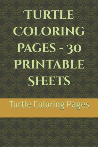 Turtle Coloring Pages - 30 Printable Sheets