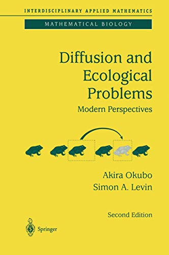 Diffusion and Ecological Problems: Modern Perspectives: 14 (Interdisciplinary Applied Mathematics) view 2