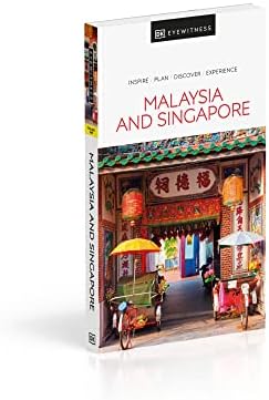DK Eyewitness Malaysia and Singapore