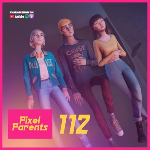 Episode 112 - Mixtape Review + The Gaming Habits We Need to Break - Pixel Parents Podcast