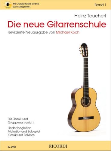 Heinz teuchert : die neue gitarrenschule band 1 - guitare - recueil + enregistrement(s) en ligne