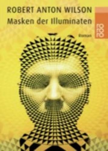 Masken der Illuminaten. [German] 3499231670 Book Cover