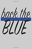  Back The Blue: Police Officer Planner for 2021 (Police Officer Gifts)